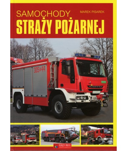 Samochody Straży Pożarnej